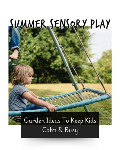 Summer Sensory Play at Home: Garden Ideas to Keep Little Ones Calm and Busy