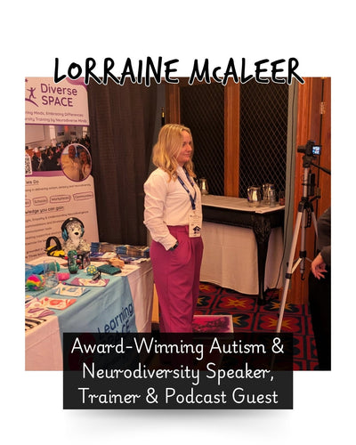 Lorraine McAleer: Award-Winning Autism & Neurodiversity Speaker, Trainer & Podcast Guest