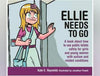 Ellie Needs To Go Book, Literature Learning SPACE
