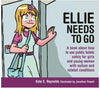 Ellie Needs To Go Book, Literature Learning SPACE