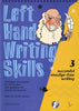 Left Hand Writing Skills Book 3-Back To School,Dyslexia,Early Years Literacy,Handwriting,Learning Difficulties,Left Handed,Literacy Worksheets & Test Papers,Neuro Diversity,Primary Literacy,Seasons,Stock-Learning SPACE