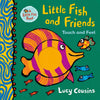 Little Fish and Friends: Touch and Feel Book, Learning SPACE