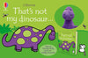That's not my Dinosaur... Book and Soft Toy, Learning SPACE