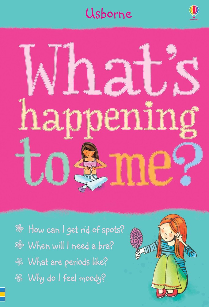 Whats happening to me? (girl) book - A book about puberty-Parenting & Family-Calmer Classrooms,Helps With,Life Skills,Puberty,Specialised Books,Stock,Teenage Help Books,Usborne Books-Learning SPACE